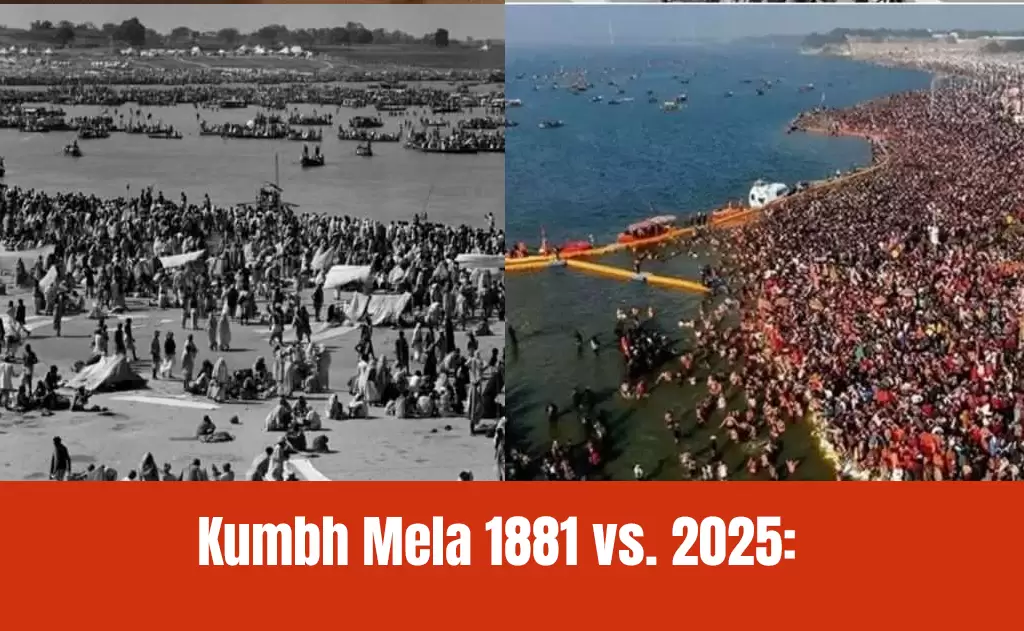 Kumbh Mela 1881 vs. 2025: A Journey Through Time and Transformation — Maha Kumbh Mela