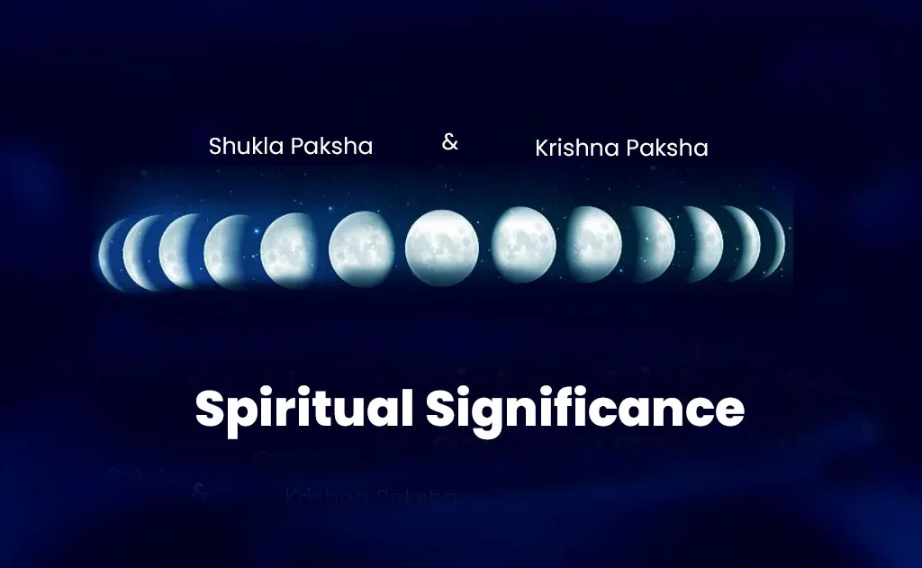 The Spiritual Significance of Shukla Paksha and Krishna Paksha in Hinduism — Hinduism