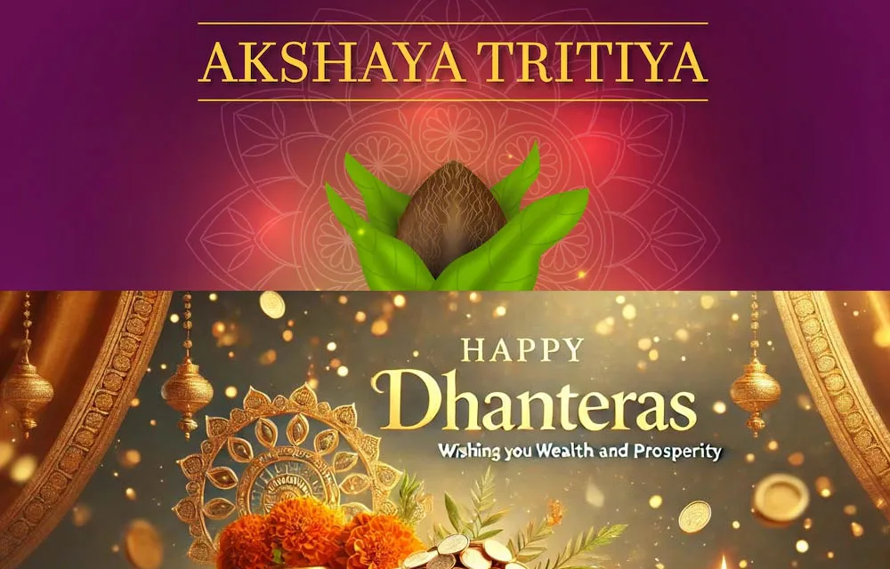 Akshaya Tritiya vs. Dhanteras: Which Is the Better Day to Buy Gold? — Akshaya Tritiya