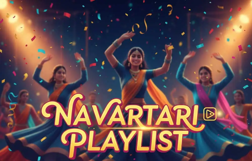 The Ultimate Navratri Playlist: Traditional Aartis and Modern Garba Hits — Navaratri 2025
