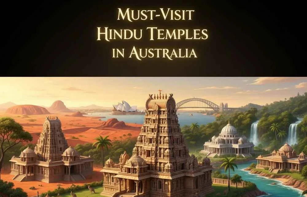 Hindus in Australia 2026 — Complete Country Guide: Sydney, Melbourne, Brisbane, Perth Communities, Temples, Festivals & Indo-Australian State of the Nation — Global Hindu Presence