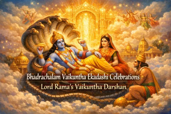 Bhadrachalam Vaikuntha Ekadashi Celebrations: Lord Rama’s Vaikuntha Darshan — Temples