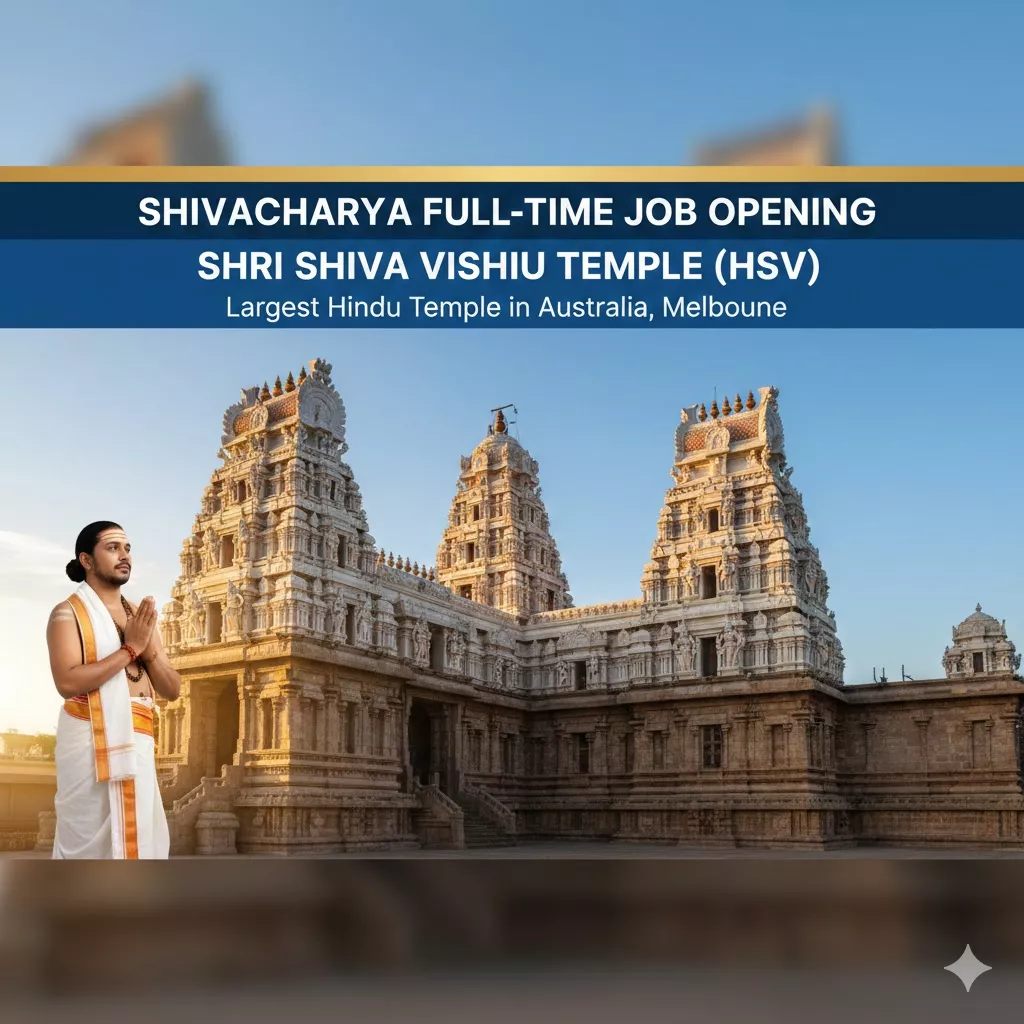 Shivacharya Full-Time Job Opening at Shri Shiva Vishnu Temple (HSV) – Largest Hindu Temple in Australia, Melbourn — Temple Jobs