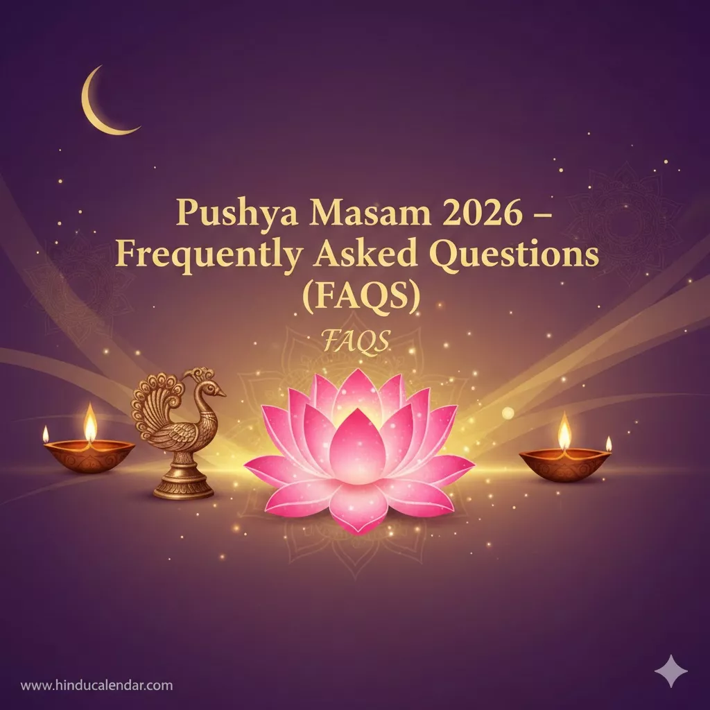 Pushya Masam 2026 – Frequently Asked Questions (FAQs) — News