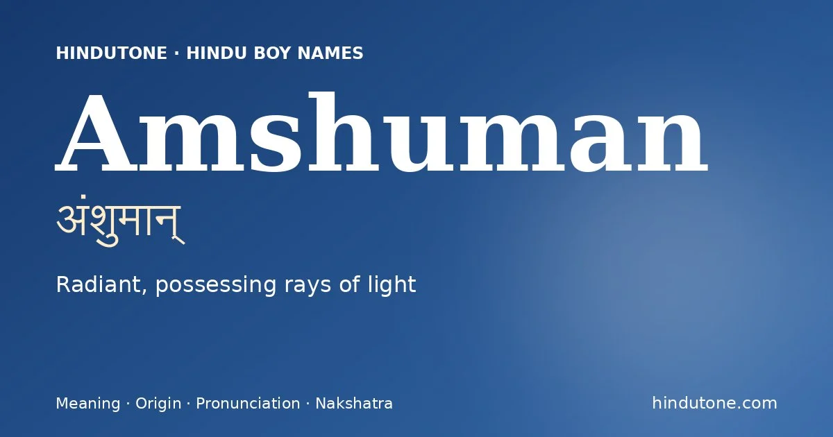 Amshuman — Hindu Boy Names with A