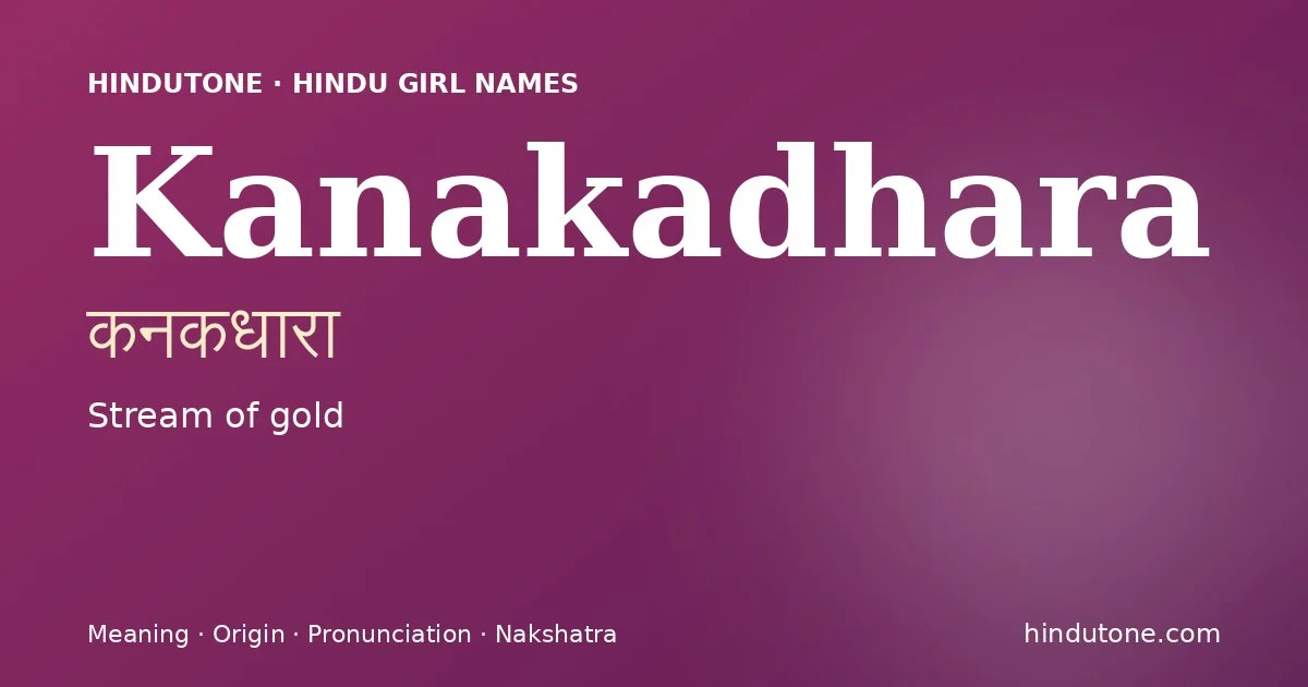 Kanakadhara — Hindu Girl Names with K