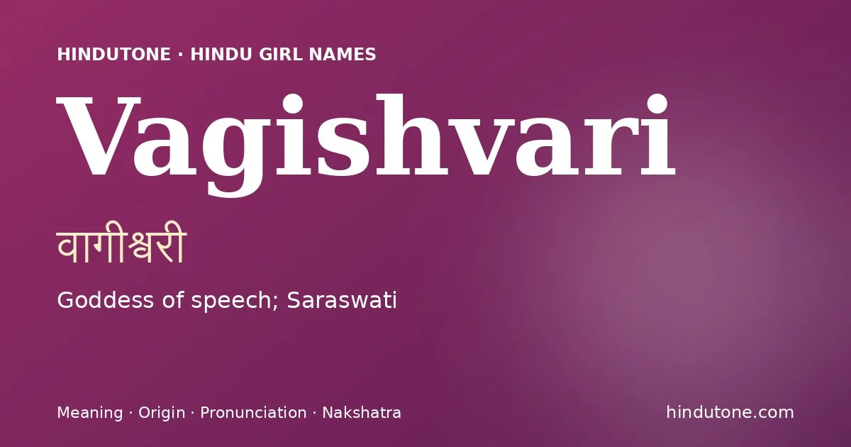 Vagishvari — Hindu Girl Names with V