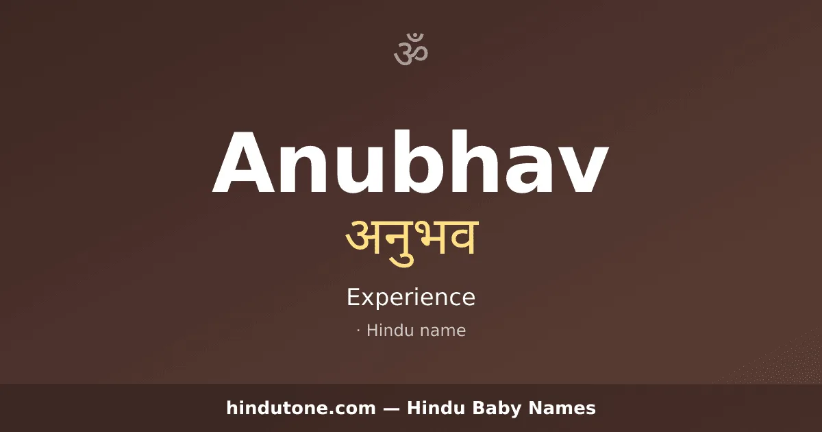 Anubhav — Hindu Boy Names with A