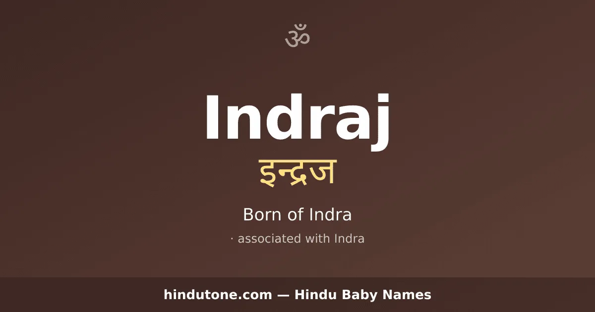 Indraj — Hindu Boy Names with I