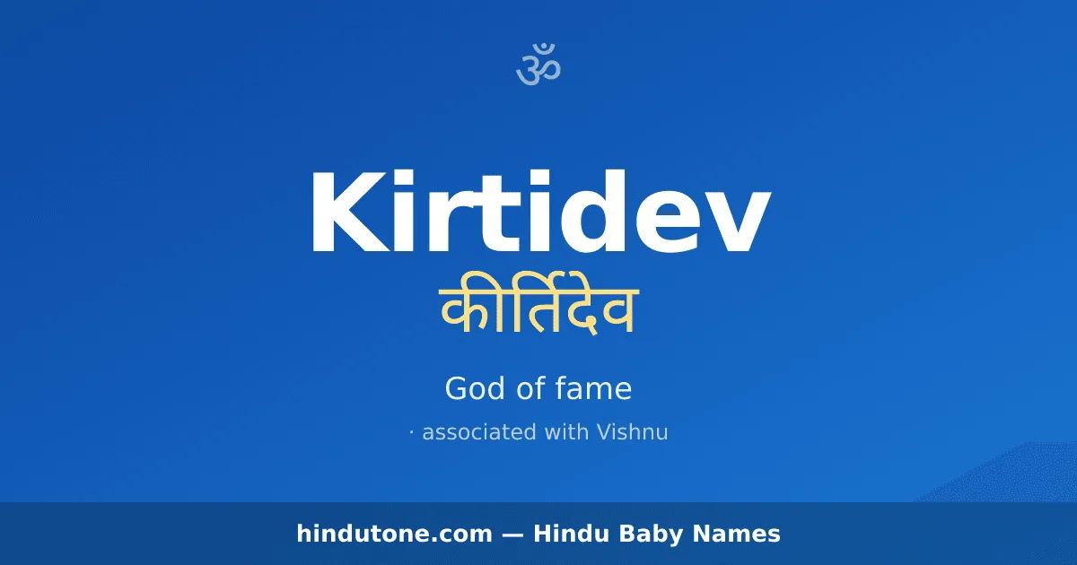 Kirtidev — Hindu Boy Names with K