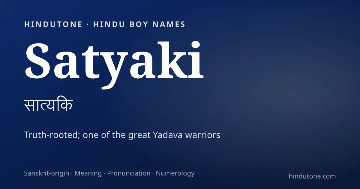 Satyaki — Hindu Boy Names with S
