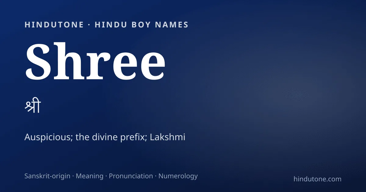 Shree — Hindu Boy Names with S