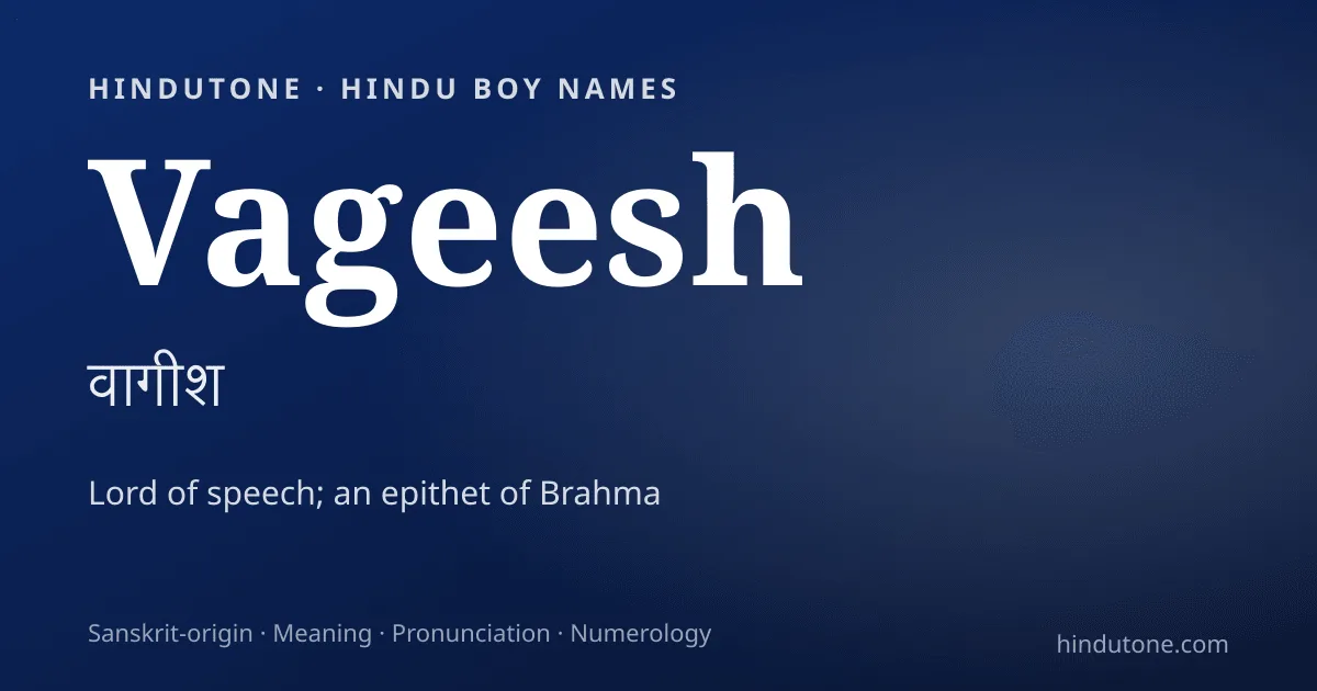 Vageesh — Hindu Boy Names with V