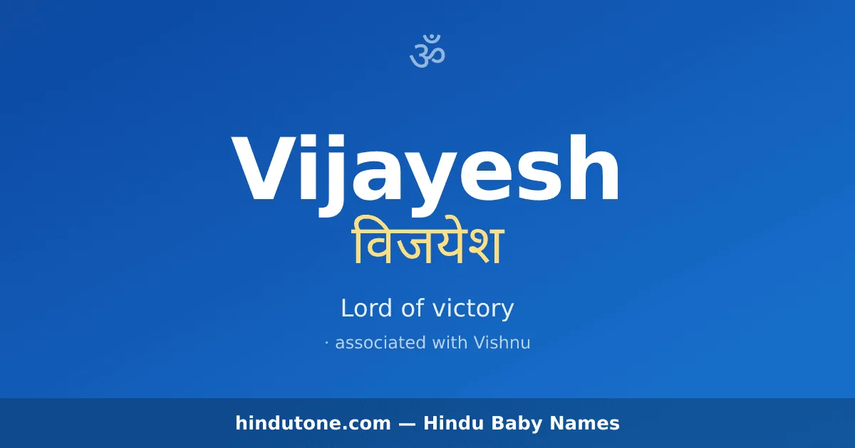 Vijayesh — Hindu Boy Names with V
