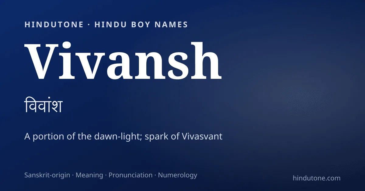 Vivansh — Hindu Boy Names with V