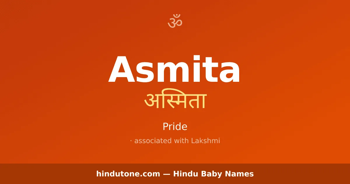 Asmita — Hindu Girl Names with A