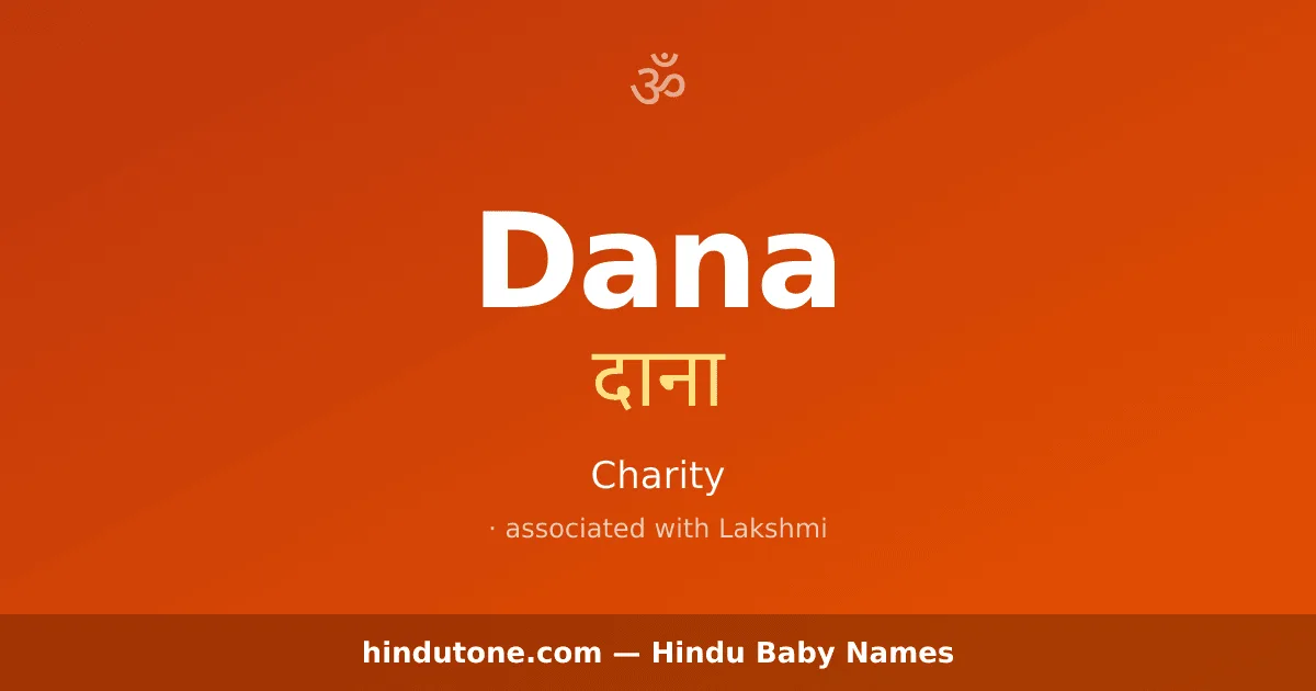 Dana — Hindu Girl Names with D