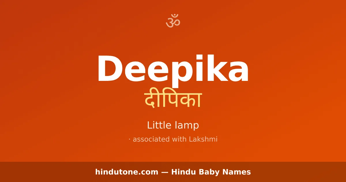 Deepika — Hindu Girl Names with D
