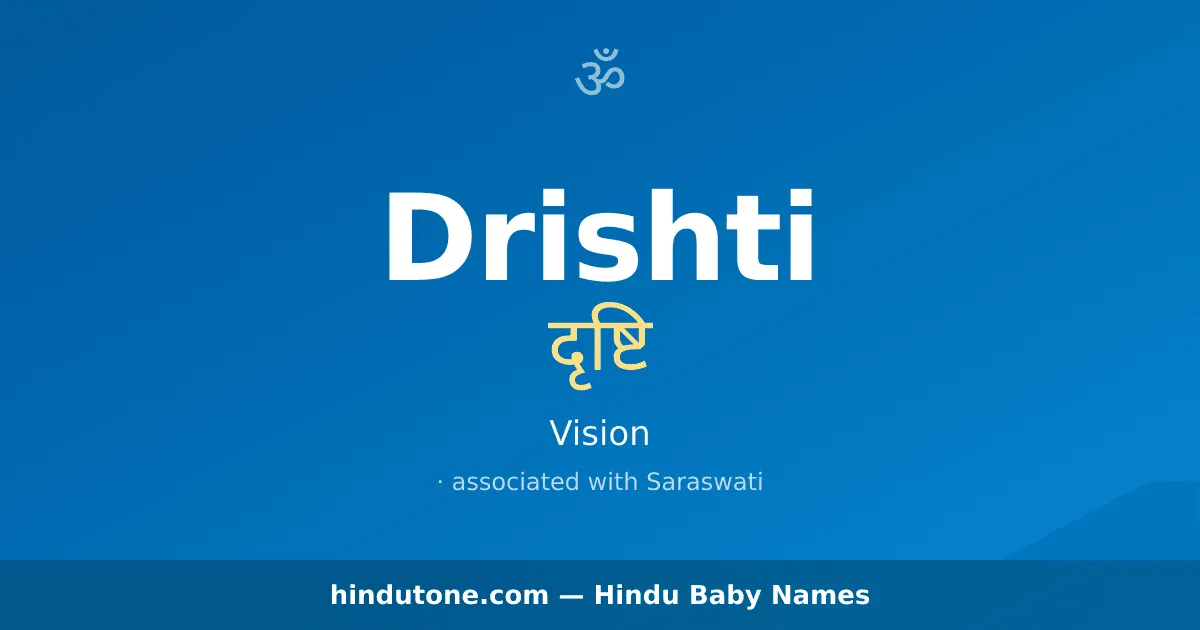 Drishti — Hindu Girl Names with D