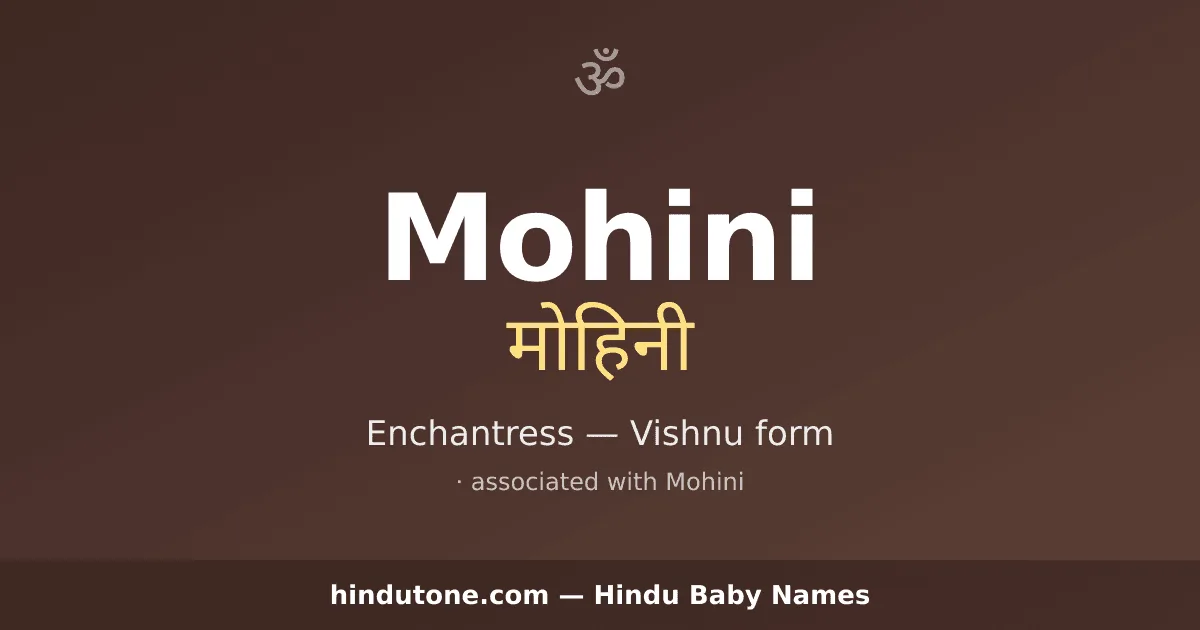 Mohini — Hindu Girl Names with M