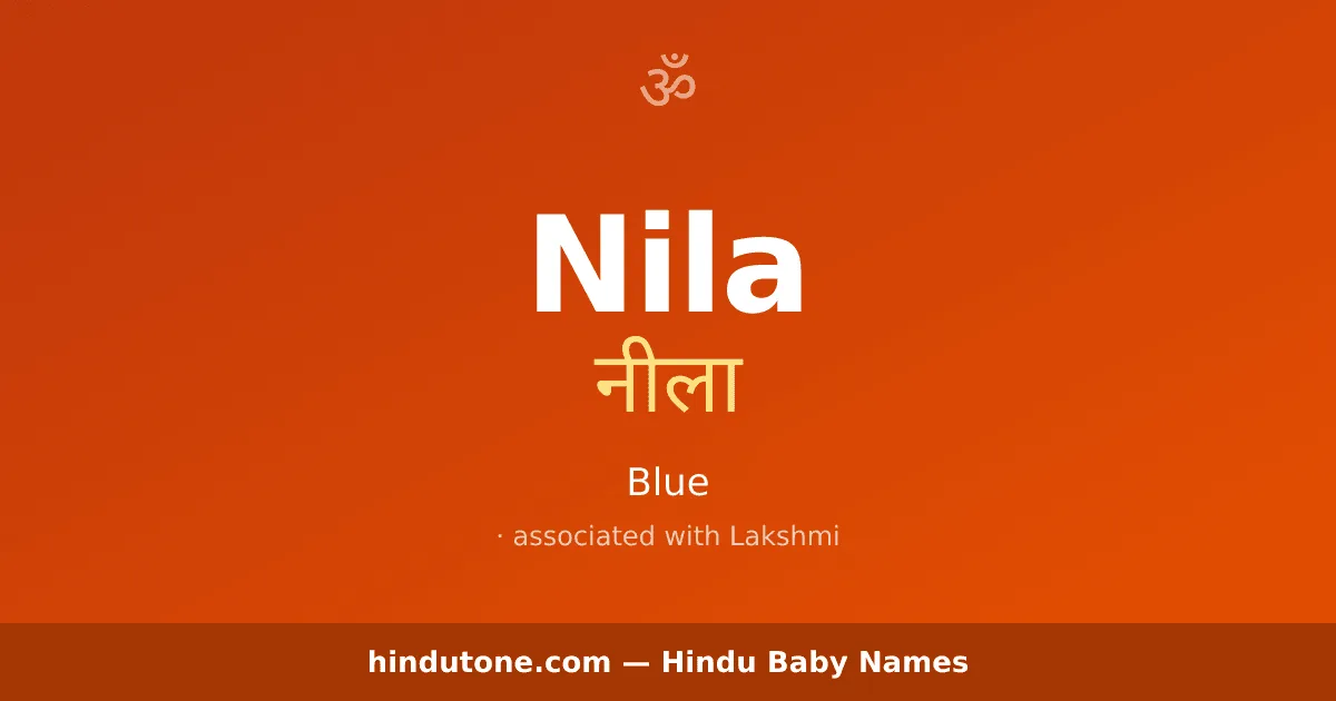 Nila — Hindu Girl Names with N