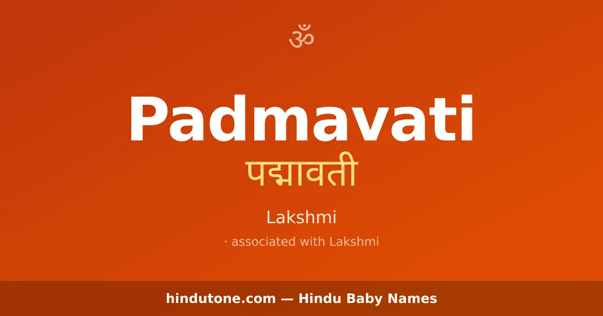 Padmavati — Hindu Girl Names with P