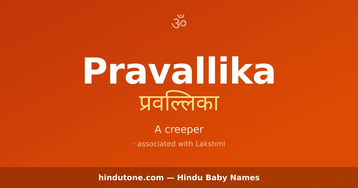Pravallika — Hindu Girl Names with P
