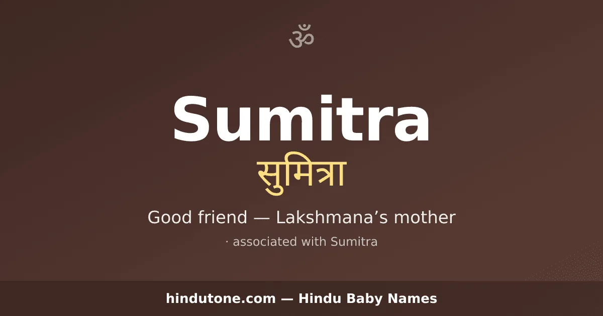 Sumitra — Hindu Girl Names with S