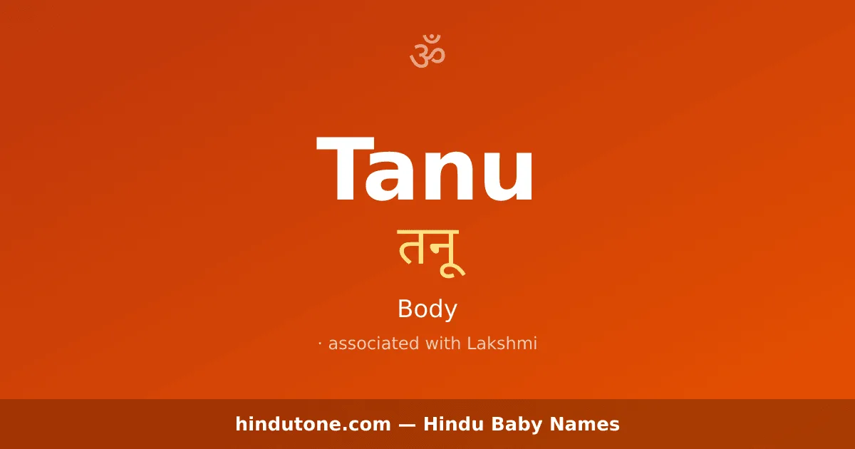 Tanu — Hindu Girl Names with T