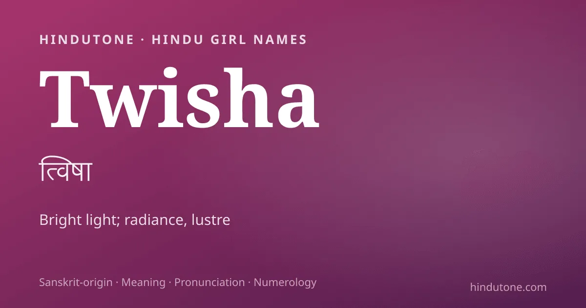 Twisha