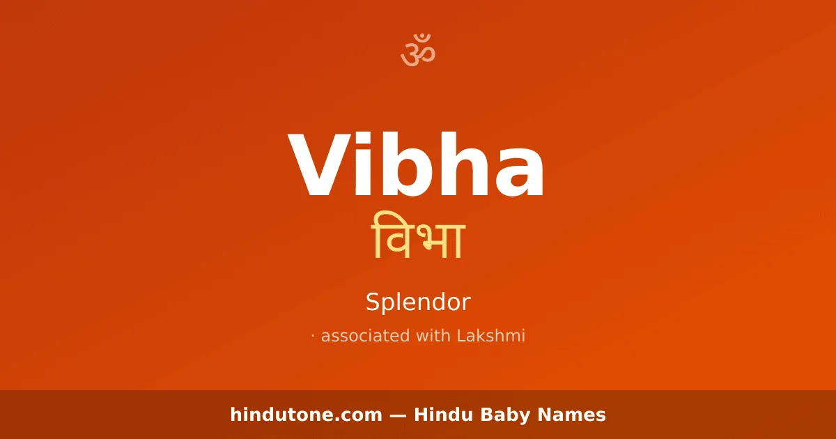 Vibha — Hindu Girl Names with V